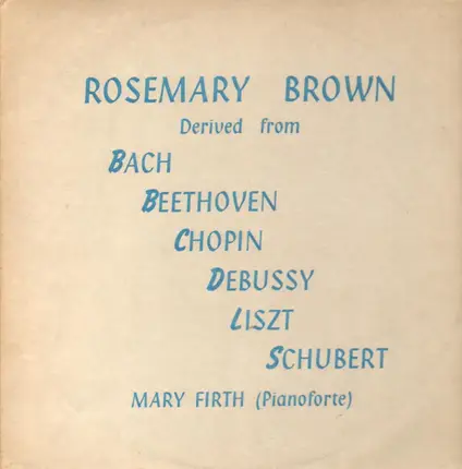 Rosemary Brown - derived from Bach, Beethoven, Chopin