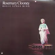 LP - Rosemary Clooney - Rosie Sings Bing