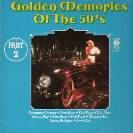 Rosemary Clooney, Four Aces,.. - Golden Memories Of The 50's Part 2