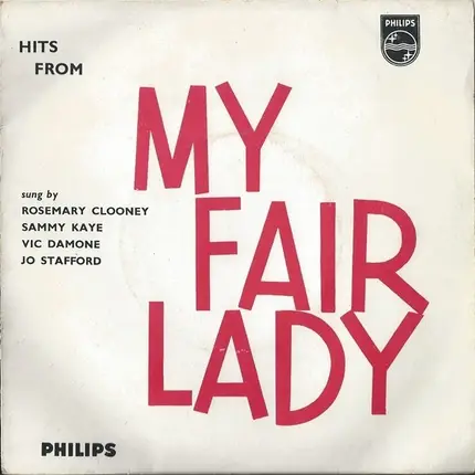 Rosemary Clooney , Sammy Kaye , Vic Damone , Jo Stafford - Hits From My Fair Lady