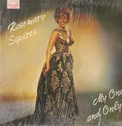 Rosemary Squires - My One And Only