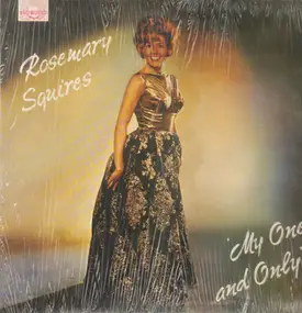 Rosemary Squires - My One And Only