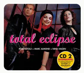 Rosenstolz - Total Eclipse