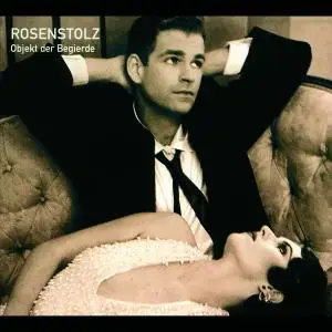 Rosenstolz - Objekt der Begierde