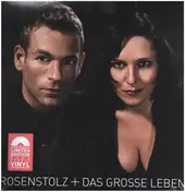 Rosenstolz - Das Grosse Leben