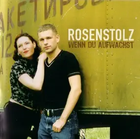 Rosenstolz - Wenn du Aufwachst