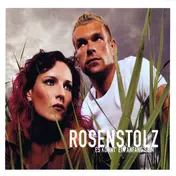 Rosenstolz - Es Könnt' Ein Anfang Sein