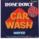 7'' - Rose Royce - Car Wash/ Water