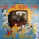 12'' - Rose Royce - Love Me Right Now