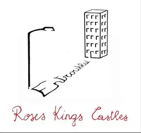 roses kings castles - Entroubled