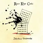roses kings castles - Suburban Timebombs