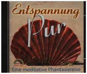 Rosewood Music - Entspannung Pur - Eine Meditative Phantasiereise