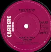 7'' - Rose Tattoo - Rock 'N' Roll Outlaw