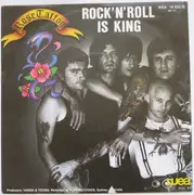 7'' - Rose Tattoo - Rock 'N' Roll Is King