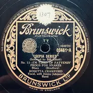 Rosetta Crawford With Jimmy Johnson And His Band - I'm Tired Of Fattenin' Frogs For Snakes / Double Crossing' Papa