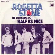 Rosetta Stone - (If Paradise Is) Half As Nice