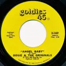 7inch Vinyl Single - Rosie & The Originals - Angel Baby / Give Me Love
