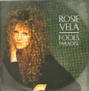 Rosie Vela - Fool's Paradise