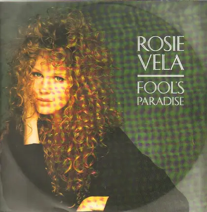 Rosie Vela - Fool's Paradise