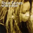CD - Rosie Gaines - You Gave Me Freedom