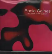 12inch Vinyl Single - Rosie Gaines - Closer Than Close
