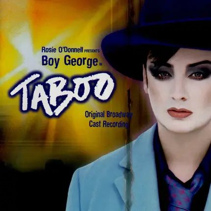 Boy George - Taboo Original Broadway Cast Recording