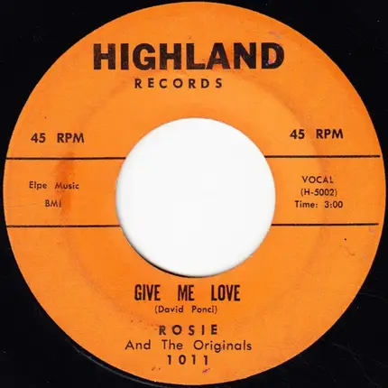 Rosie & The Originals - Angel Baby / Give Me Love