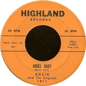 Rosie & the Originals - Angel Baby / Give Me Love