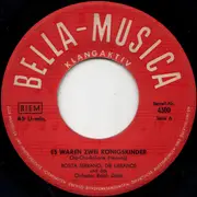 7inch Vinyl Single - Rosita Serrano - Es Waren Zwei Königskinder