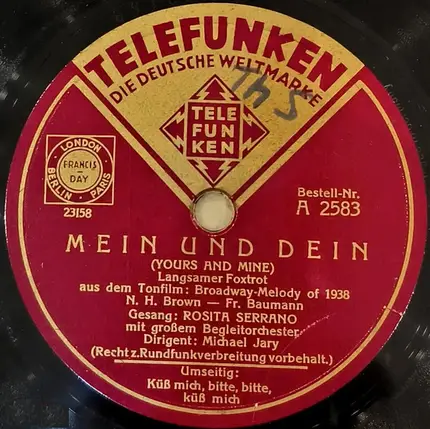 Rosita Serrano - Küß Mich, Bitte, Bitte, Küß Mich / Mein Und Dein