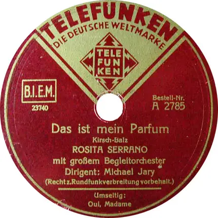 Rosita Serrano - Oui, Madame ...!/ Das ist mein Parfüm