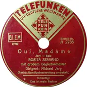 Rosita Serrano - Oui, Madame ...!/ Das ist mein Parfüm