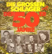 LP - Rosita Serrano, Bruce Low a.o. - Die Grossen Schlager der 50er Jahre - Folge 2