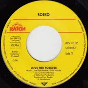 7inch Vinyl Single - Rosko - Love Her For Ever