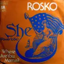 7inch Vinyl Single - Rosko - She (Power To Be)