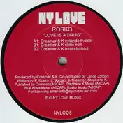 Rosko - Love Is A Drug