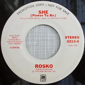 Rosko - She (Power To Be)