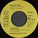 7inch Vinyl Single - Roslyn Kind - Foresight / Rich Is