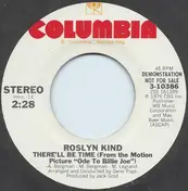 Roslyn Kind - There'll Be Time