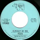 7inch Vinyl Single - Ross - Alright By Me