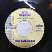 Ross Bagdasarian - Navel Maneuver / La Noche