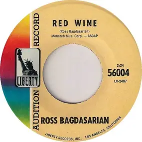 Ross Bagdasarian - Red Wine / The Walking Birds Of Carnaby