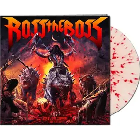 ross the boss - By Blood Sworn Tour Edit.(gtf.Blood Splatter Lp)