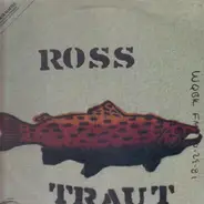 Ross Traut - Ross Traut