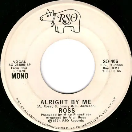 Ross - Alright By Me