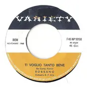 7inch Vinyl Single - Rossano - Ti Voglio Tanto Bene / Cronaca Di Un Amore