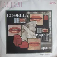 Rossella - Prospettive / Qui