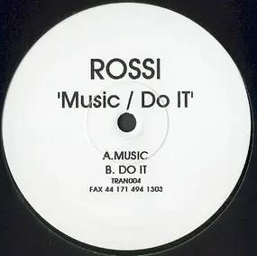 Rossi - Music / Do It