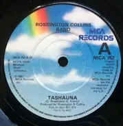 Rossington Collins Band - Tashauna / Gonna Miss It When It's Gone