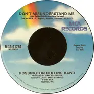 Rossington Collins Band - Don't Misunderstand Me